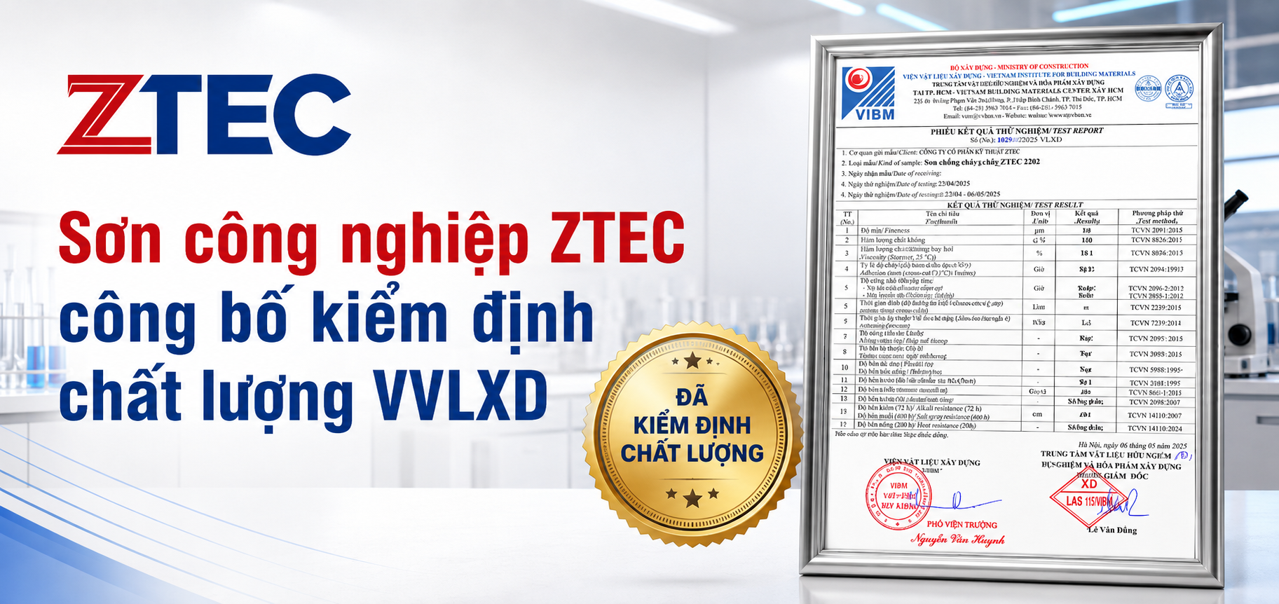 Sơn công nghiệp ZTEC công bố kiểm định chất lượng VVLXD